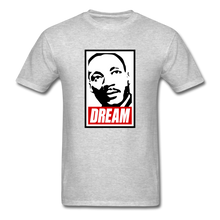 Load image into Gallery viewer, MLK DREAM - heather gray